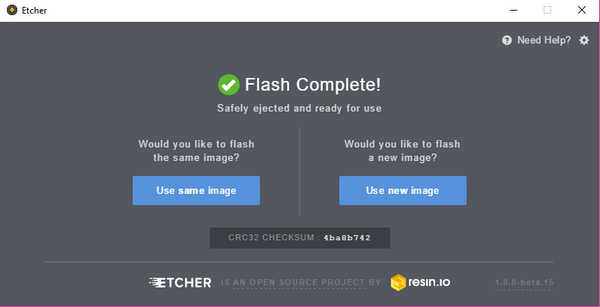 Copie d'écran de la Fenêtre d'Etcher. La fenêtre indique FLASH COMPLETE ! et propose de re-flasher une carte SD en choisissant de garder la même image ou de changer d'image.