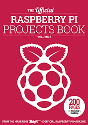 Raspberry Pi Projects Book N°3 en téléchargement gratuit sur framboise314.fr