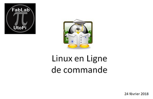 Présentation : Linux et Ligne de commande - CC BY NC SA - François MOCQ - 20180224