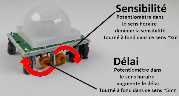 Détecteur de présence PIR HC-SR501 - Potentiomètres de réglage de sensibilité et de délai