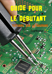 Guide du débutant - tutoriel sur la soudure - comment bien souder