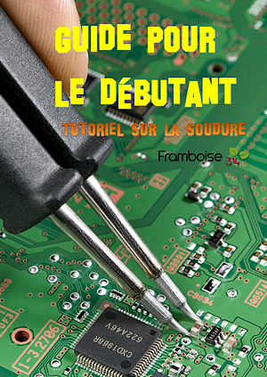 guide soudure débutant tutoriel braser brasure souder étain plomb argent flux