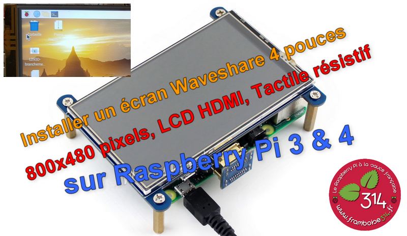 Ecran LCD tactile 3,5 pouces pour Raspberry PI 3/ PI 4 avec stylet