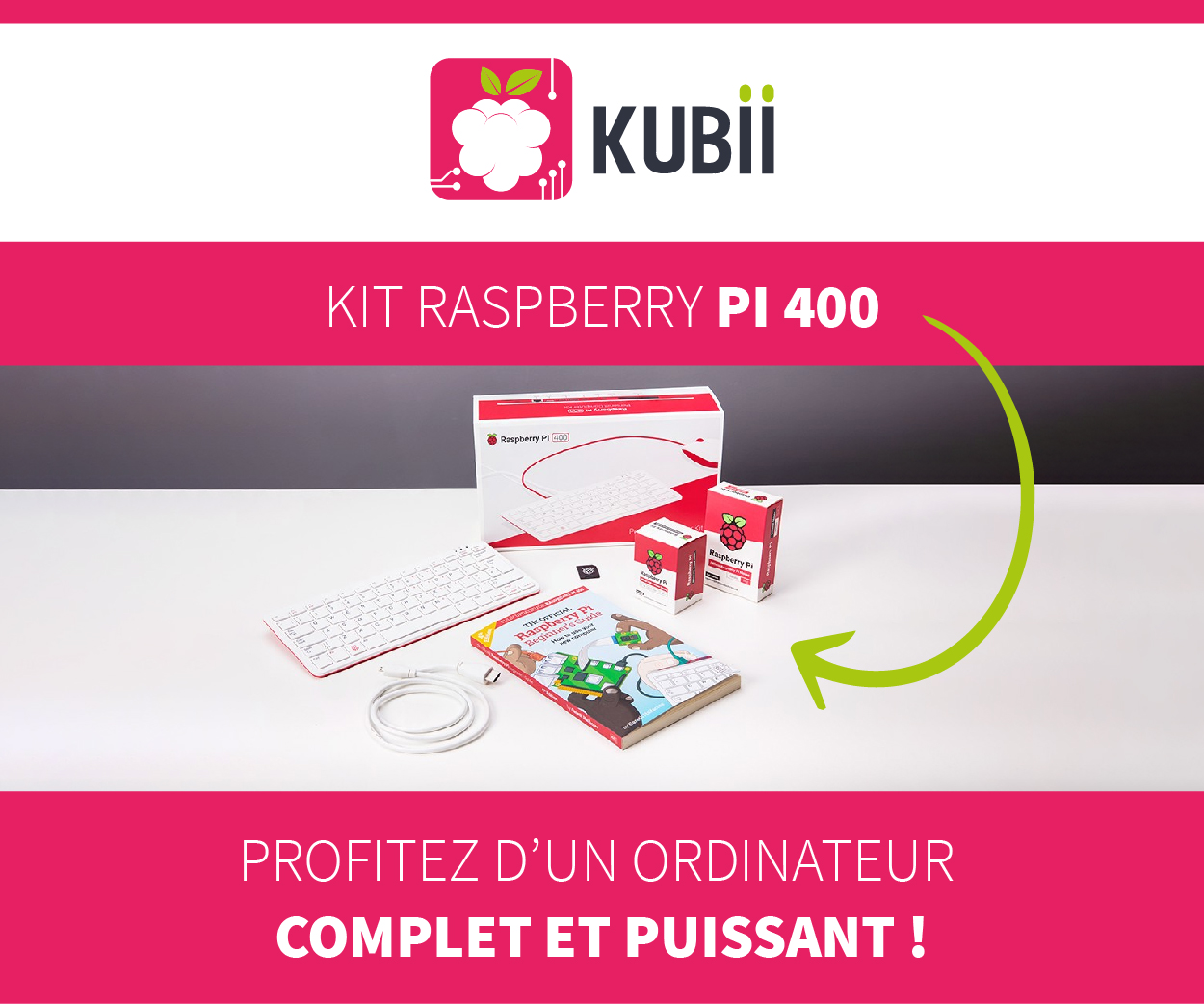 Publicité Kubii pour le Raspberry Pi 400