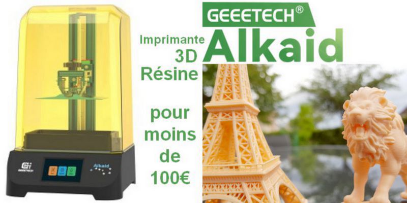 Imprimante 3D résine Geeetech Alkaid pour 93€ - Framboise 314, le Raspberry  Pi à la sauce française.
